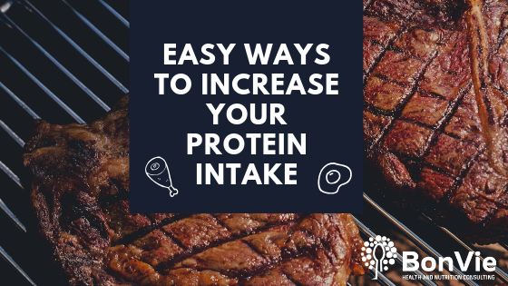 EASY WAYS TO INCREASE YOUR PROTEIN INTAKE